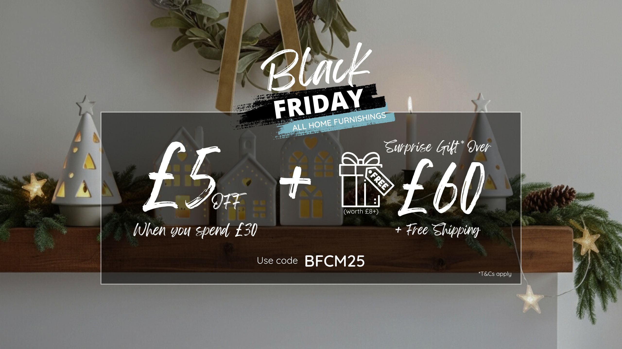 Black Friday - All Home Furnishings £5 Off when you spend £30 | Surprise Gift over £60 + Free Shipping | Mellowdays Furniture