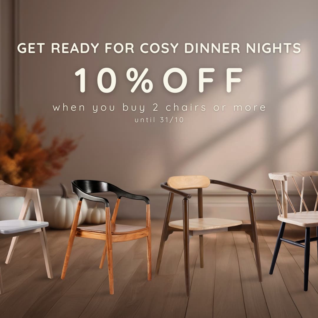 Autumn promotions - save 10% for 2 chairs or more until 31/10/24